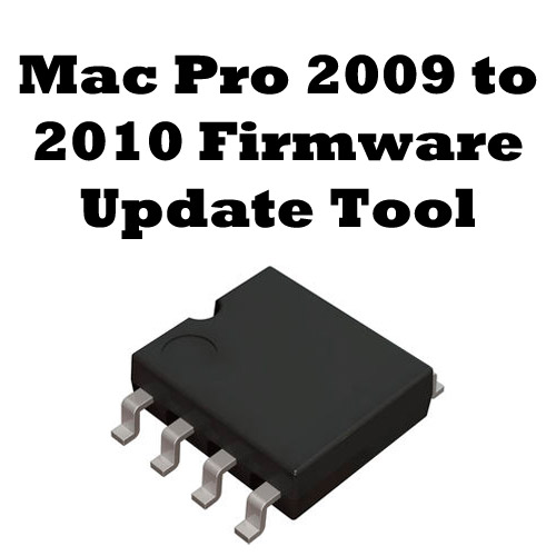Mac Pro 2009 to 2010 Update Tool